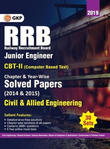RRB 2019 - Junior Engineer CBT II 30 Sets Chapter-Wise & Year-Wise Solved Papers (2014 & 2015) - Civil & Allied Engineering
