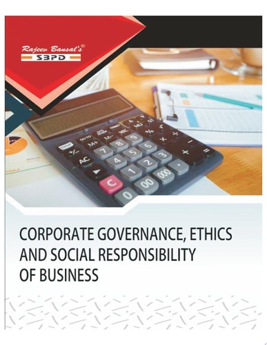 Corporate Governance Ethics & Social Responsibility of Business By Dr. Amit Kumar, Dr. Mukund Chandra Mehta SBPD Publications (English)