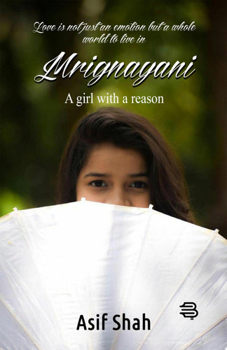 Mrignayani A girl with a reason