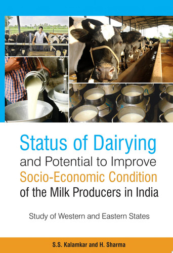 Status of Dairying and Potential to Improve Socio-Economic Condition