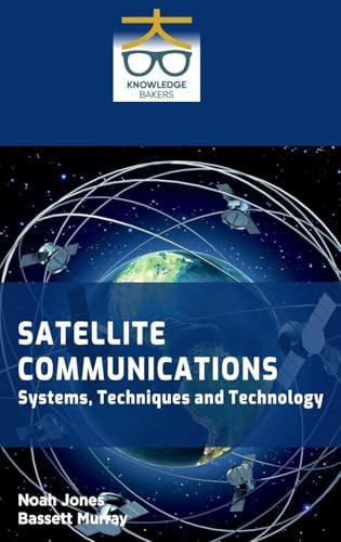 Satellite Communications Systems Techniques and Technology