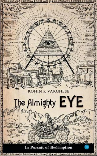 The Almighty Eye - In Pursuit of Redemption