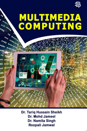 MULTIMEDIA COMPUTING