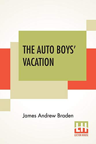 The Auto Boys' Vacation