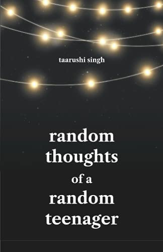 Random Thoughts of a Random Teenager