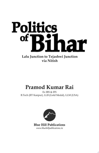 Politics of Bihar Lalu Junction to Tejashwi Junction via Nitish