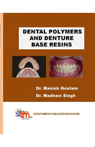 DENTAL POLYMERS AND DENTURE BASE RESINS