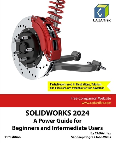 SOLIDWORKS 2024: A Power Guide for Beginners and Intermediate Users