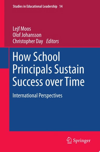 How School Principals Sustain Success over Time