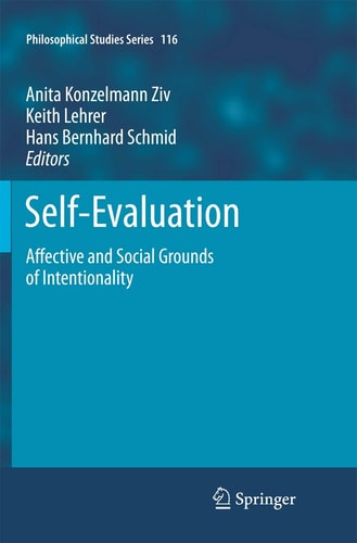 Self-Evaluation Affective and Social Grounds of Intentionality