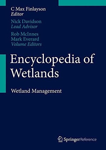 Encyclopedia of Wetlands. Volume II. Wetlands Management