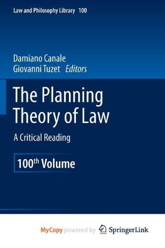 The Planning Theory of Law A Critical Reading