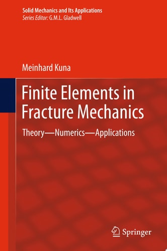 Finite Elements in Fracture Mechanics