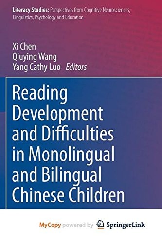 Reading Development and Difficulties in Monolingual and Bilingual Chinese Children