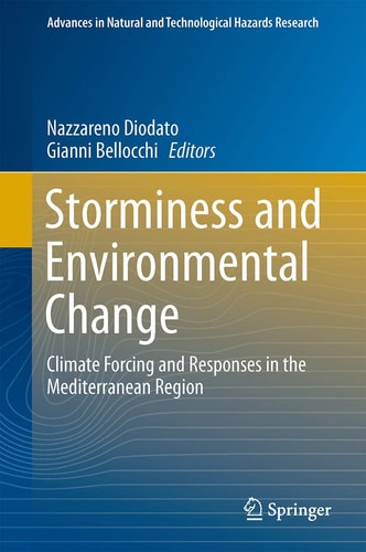Storminess and Environmental Change Climate Forcing and Responses in the Mediterranean Region