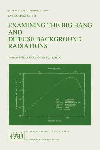 Examining the Big Bang and Diffuse Background Radiations