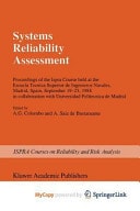 Systems Reliability Assessment Proceedings of the Ispra Course held at the Escuela Tecnica Superior de Ingenieros Navales, Madrid, Spain, September 19–23, 1988 in collaboration with Universidad Politecnica de Madrid