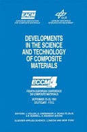 Developments in the Science and Technology of Composite Materials Fourth European Conference on Composite Materials September 25–28, 1990 Stuttgart-Germany