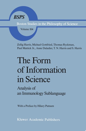 The Form of Information in Science Analysis of an Immunology Sublanguage