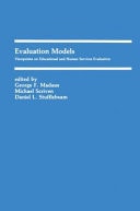 Evaluation Models Viewpoints on Educational and Human Services Evaluation