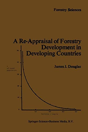 A Re-Appraisal of Forestry Development in Developing Countries