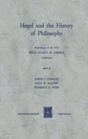 Hegel and the History of Philosophy Proceedings of the 1972 HEGEL SOCIETY OF AMERICA Conference