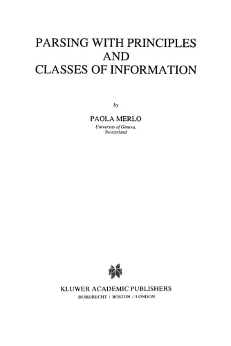 Parsing with Principles and Classes of Information