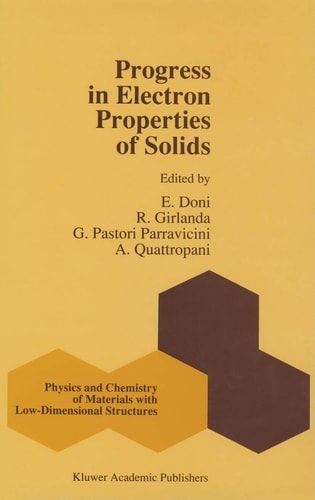 Progress in Electron Properties of Solids Festschrift in honour of Franco Bassani