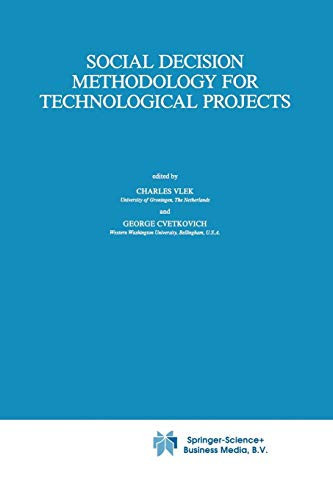Social Decision Methodology for Technological Projects