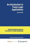An Introduction to Fuzzy Logic Applications