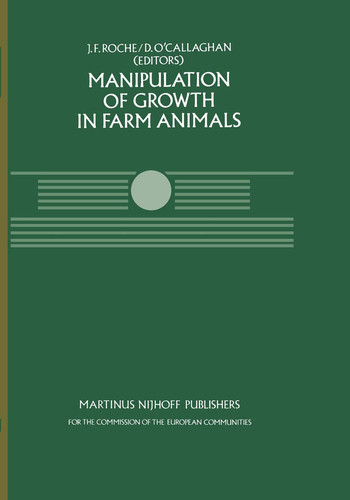 Manipulation of Growth in Farm Animals A Seminar in the CEC Programme of Coordination of Research on Beef Production, held in Brussels December 13–14, 1982
