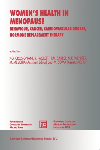Women’s Health in Menopause Behaviour, Cancer, Cardiovascular Disease, Hormone Replacement Therapy