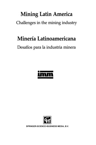 Mining Latin America / Minería Latinoamericana Challenges in the mining industry / Desafíos para la industria minera