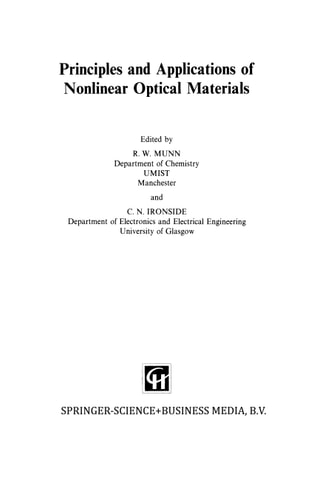 Principles and Applications of Nonlinear Optical Materials