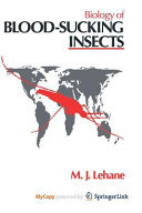 Biology of Blood-Sucking Insects