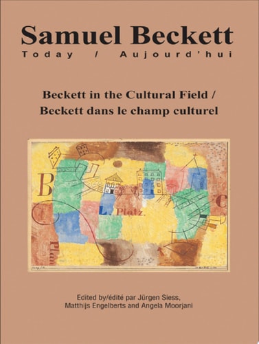 Beckett in the Cultural Field / Beckett dans le champ culturel