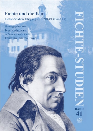 Fichte und die Kunst Fichte-Studien Jahrgang 25 – 2014/1