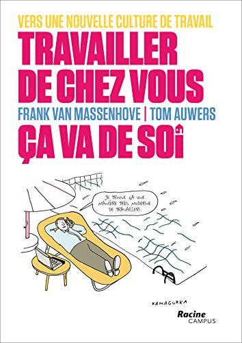 Travailler de chez vous, ça va de soi vers une nouvelle culture du travail