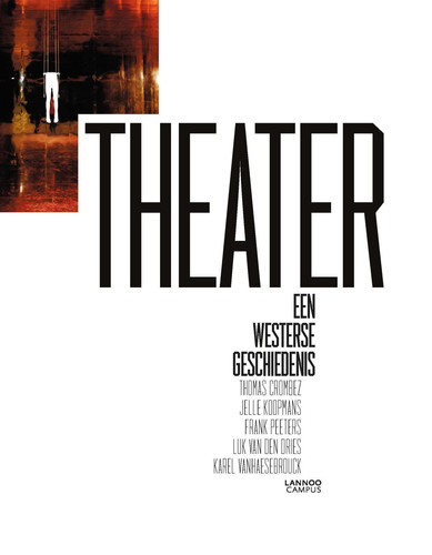 Theater - Een Westerse Geschiedenis