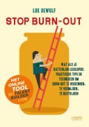 Stop burn out (E-boek) Wat als je batterijen leeglopen: praktische tips en technieken om Burn-out te herkennen, te vermijden, te bestrijden