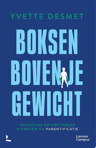 Boksen boven je gewicht
