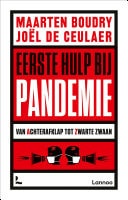 Eerste hulp bij pandemie Van Achterafklap tot Zwarte Zwaan