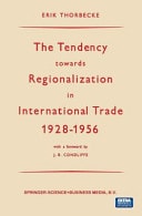 The Tendency Towards Regionalization in International Trade 1928-1956