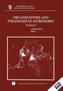 Organizations and Strategies in Astronomy Volume 5
