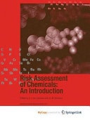 Risk Assessment of Chemicals: An Introduction