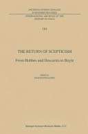The Return of Scepticism From Hobbes and Descartes to Bayle