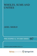 Wholes, Sums and Unities