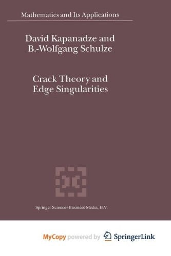 Crack Theory and Edge Singularities
