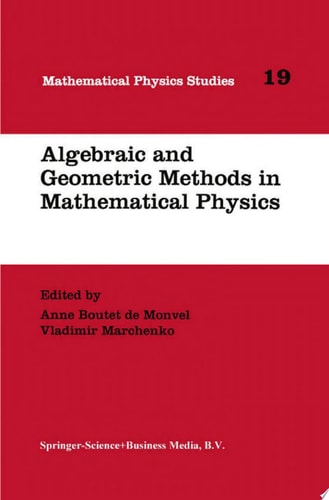 Algebraic and Geometric Methods in Mathematical Physics Proceedings of the Kaciveli Summer School, Crimea, Ukraine, 1993