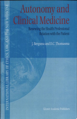 Autonomy and Clinical Medicine